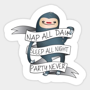 Nap all day! Sticker